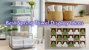 Best Spring Towel Display Ideas