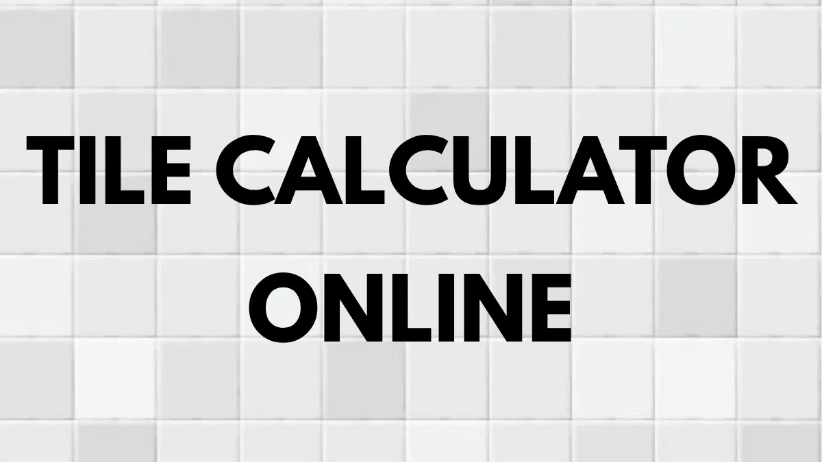 Tile Calculator Online